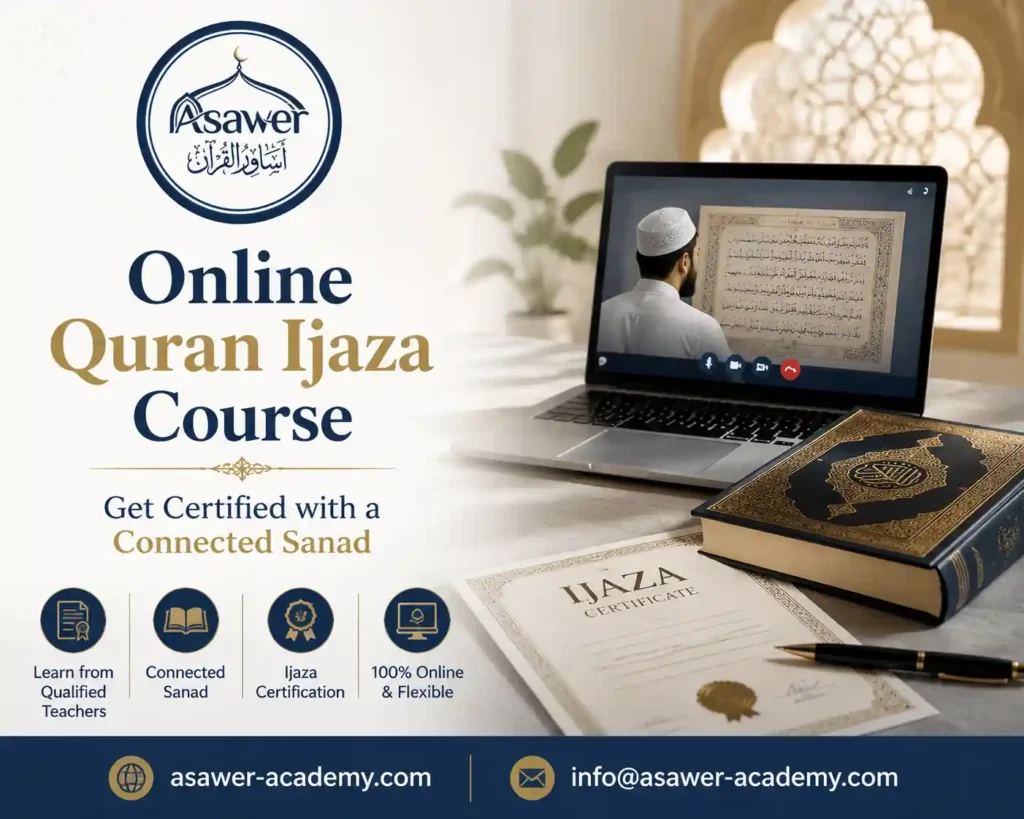 Online Quran Ijaza Course Get Certified with a Connected Sanad