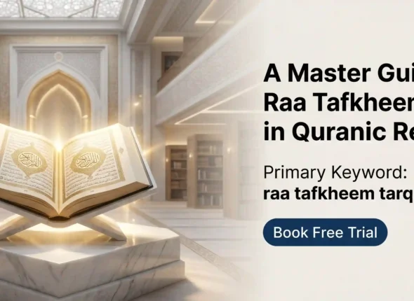 Raa Tafkheem and Tarqeeq Rules in Tajweed with Examples
