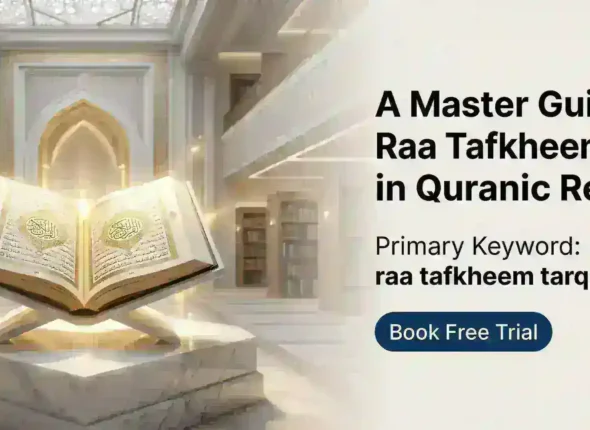 Mastering Raa Tafkheem Tarqeeq The Complete Tajweed Guide for Muslim Families