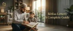 Ikhfaa Letters A Complete Guide