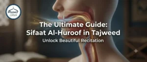Learn sifaatul Huroof with Opposites