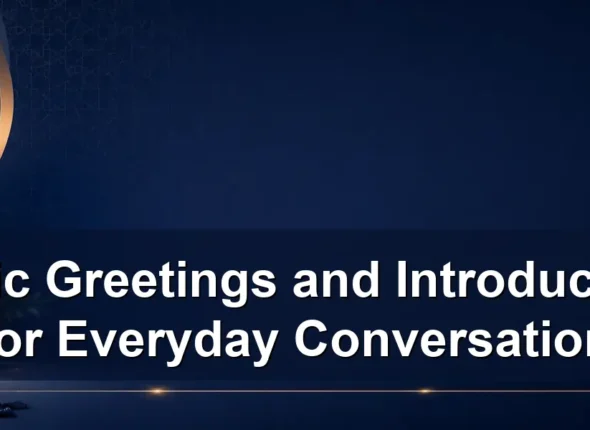 Arabic Greetings and Introductions for Everyday Conversation