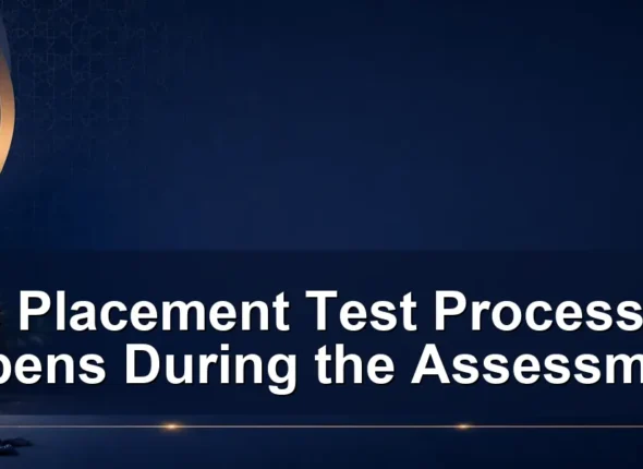 Arabic Placement Test Process: What Happens During the Assessment?