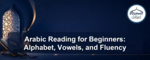 arabic reading for beginners — Arabic Reading for Beginners: Alphabet, Vowels, and Fluency