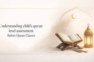 childs quran level assessment