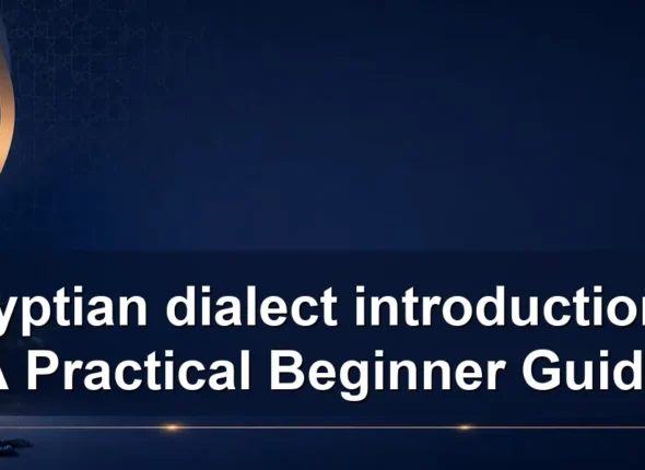 egyptian dialect introductions: A Practical Beginner Guide