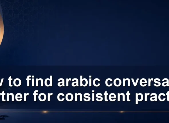How to find arabic conversation partner for consistent practice