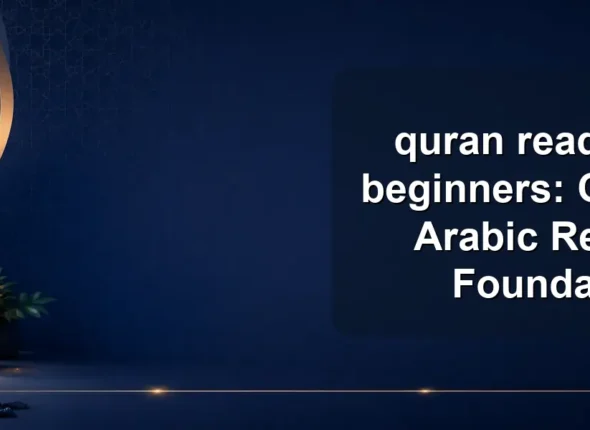 quran reading for beginners: Complete Arabic Reading Foundation