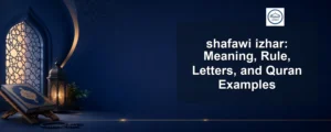 shafawi izhar — shafawi izhar: Meaning, Rule, Letters, and Quran Examples