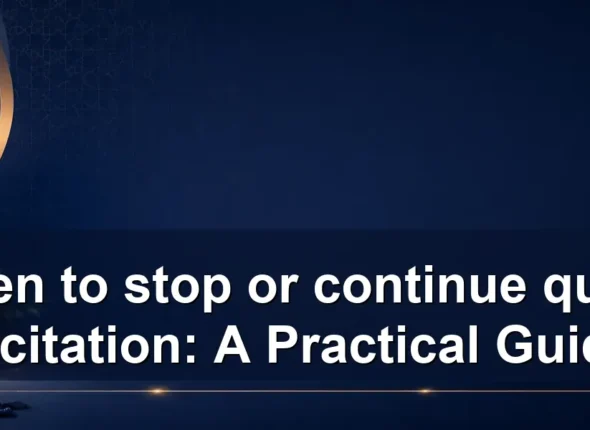 When to stop or continue quran recitation: A Practical Guide