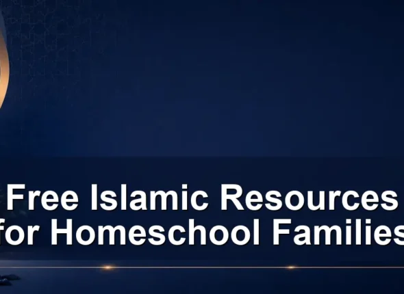 free islamic resources for homeschool families — Free Islamic Resources for Homeschool Families