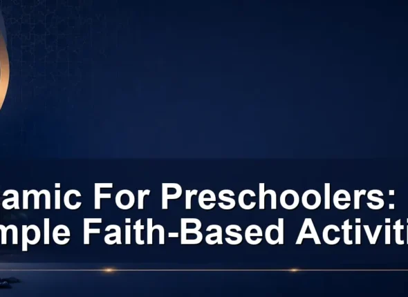 islamic for preschoolers — Islamic For Preschoolers: 12 Simple Faith-Based Activities