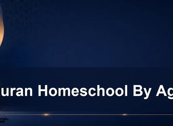 quran homeschool by age — Quran Homeschool By Age