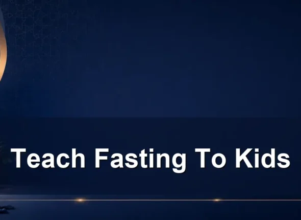 teach fasting to kids — Teach Fasting To Kids
