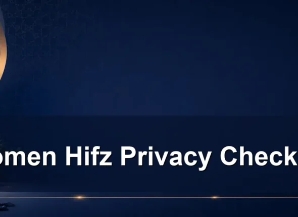 women Hifz privacy checklist — Women Hifz Privacy Checklist