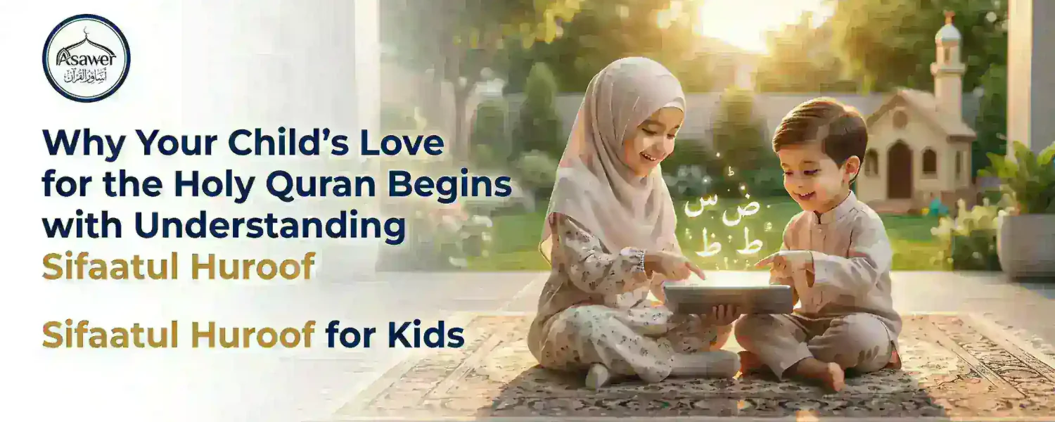 Sifaatul Huroof for Kids Panoramic Banner