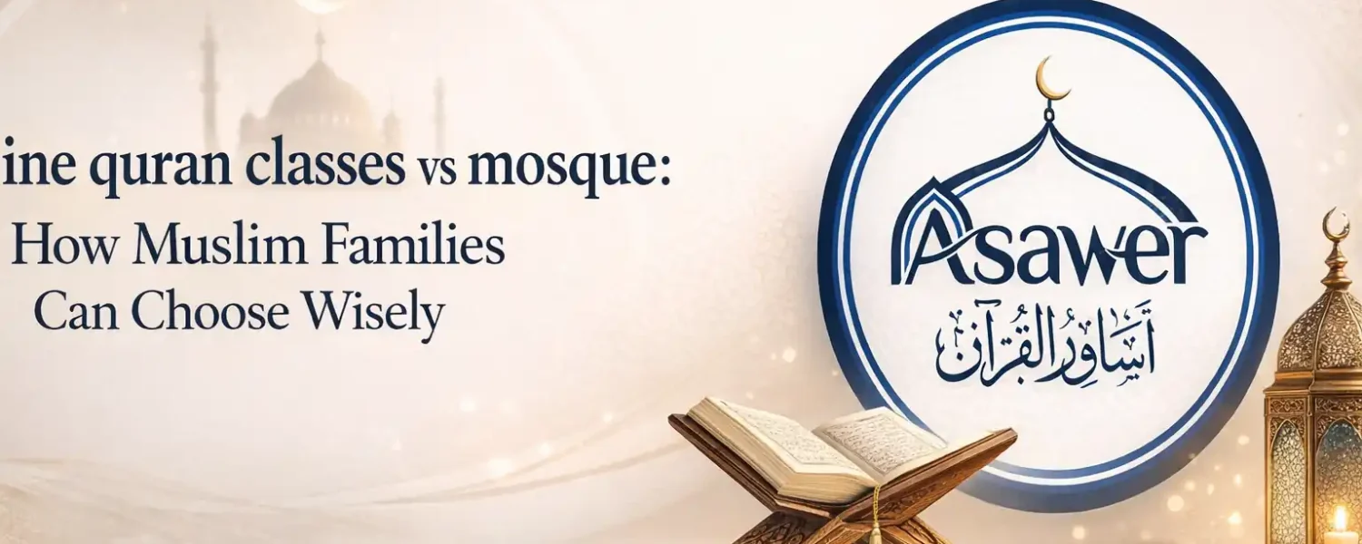 online quran classes vs mosque