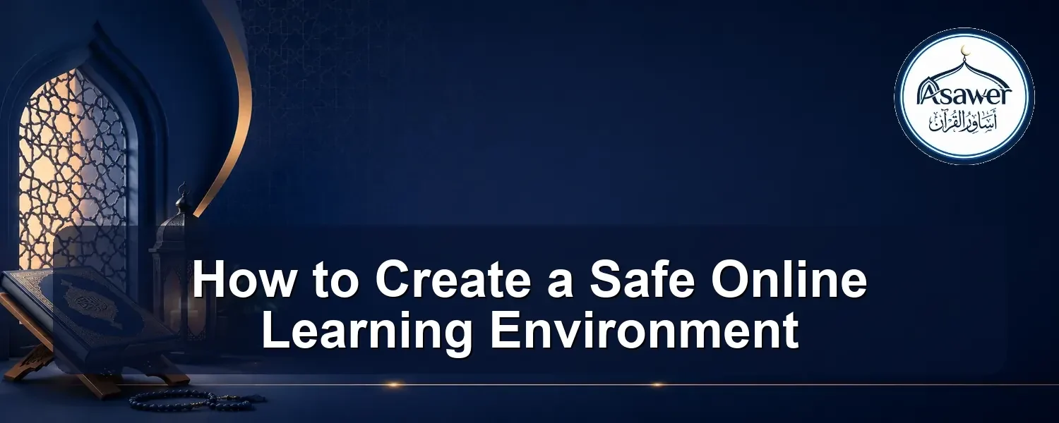 safe online learning environment — How to Create a Safe Online Learning Environment
